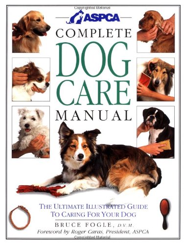 ASPCA complete dog care manual Cover