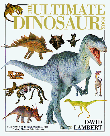 The ultimate dinosaur book Cover