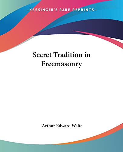 Secret Tradition in Freemasonry Cover
