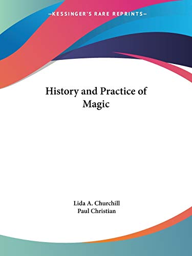 The history and practice of magic Cover