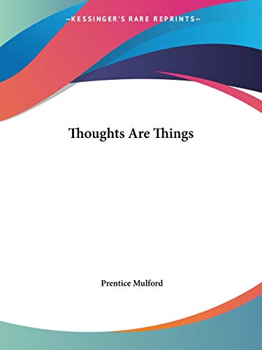 Thoughts Are Things Cover