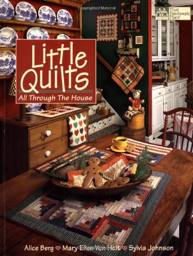 Little quilts, all through the house Cover