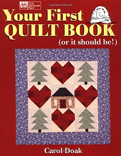 Your first quilt book (or it should be!) Cover