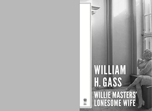 Willie Masters' Lonesome Wife (American Literature (Dalkey Archive)) Cover