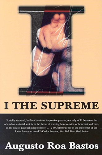 I, the Supreme (Latin American Literature Series) Cover