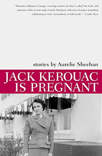 Jack Kerouac Is Pregnant Cover