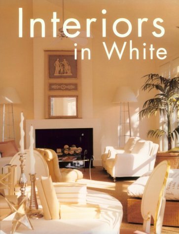 Interiors in White (Interiors) Cover