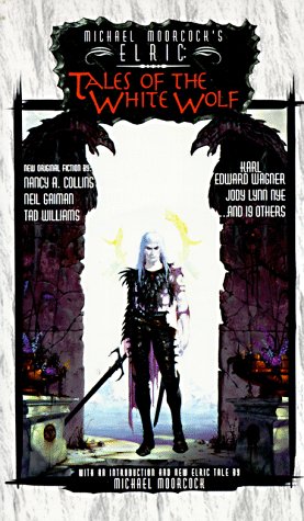 Elric: Tales of the White Wolf Cover