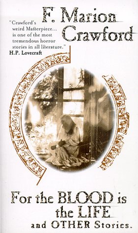 For the Blood Is the Life & Other Stories Cover