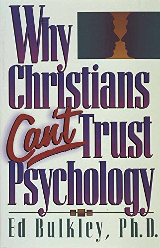 Why Christians can't trust psychology Cover