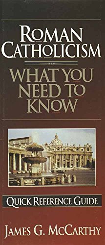 What You Need to Know About Roman Catholicism  Cover