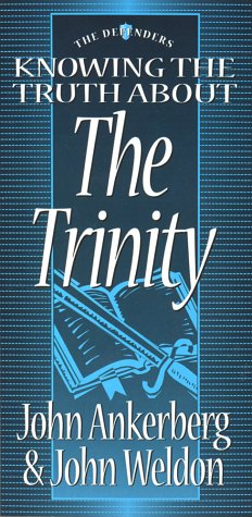 Knowing the truth about the Trinity Cover