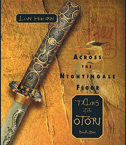 Across the Nightingale Floor (Tales of the Otori, Book 1) Cover