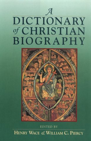 A Dictionary of Christian Biography Cover