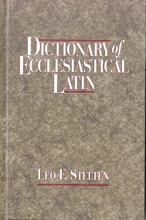 Dictionary of ecclesiastical Latin Cover
