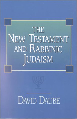 The New Testament and Rabbinic Judaism Cover