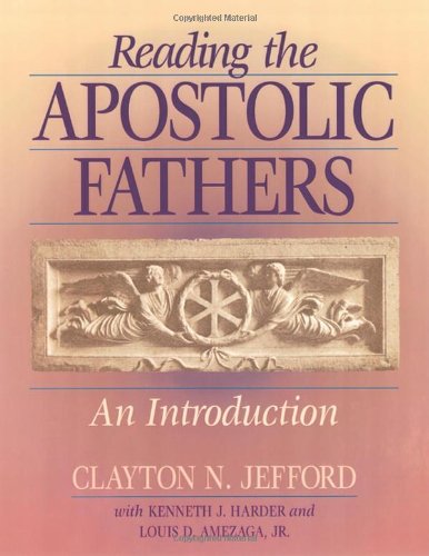 Reading the Apostolic Fathers Cover