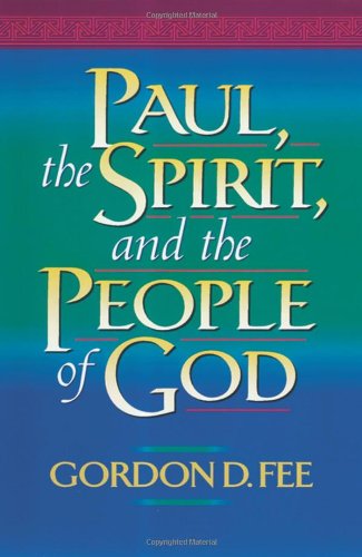 Paul, the Spirit, and the people of God Cover