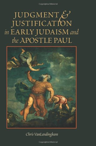 Judgment & Justification In Early Judaism And The Apostle Paul Cover
