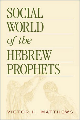 Social World of the Hebrew Prophets Cover