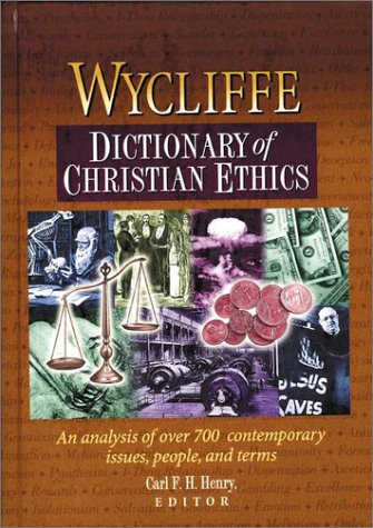 Wycliffe Dictionary of Christian Ethics Cover