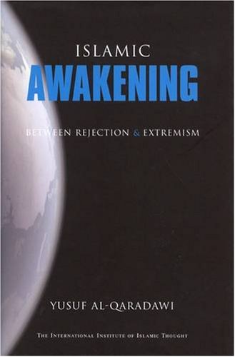 Islamic Awakening Between Rejection and Extremism Cover