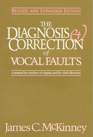 The Diagnosis and Correction of Vocal Faults Cover
