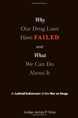 Why our drug laws have failed and what we can do about it Cover