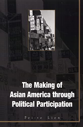 Making Of Asian America: Through Political Participation Poster