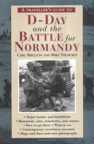A traveller's guide to D-Day and the Battle for Normandy Cover