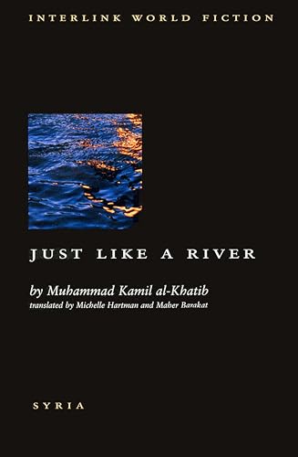 Just Like a River (Interlink World Fiction) Cover