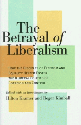 The Betrayal of Liberalism Cover