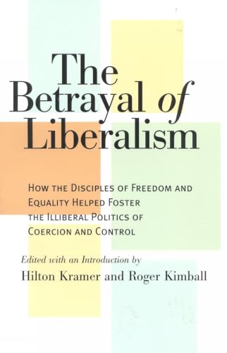 The Betrayal of Liberalism Cover