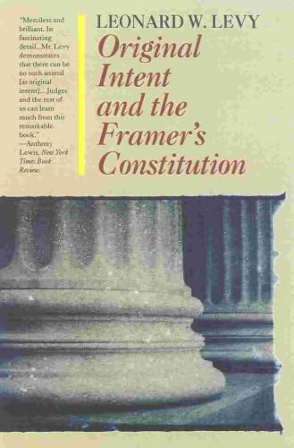 Original Intent and the Framer's Constitution Cover