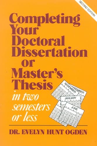 Completing your doctoral dissertation or master's thesis in two semesters or less Cover