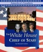America's Leaders - The White House Chief of Staff (America's Leaders) Cover
