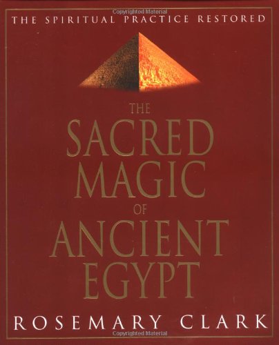 Sacred Magic Of Ancient Egypt Cover