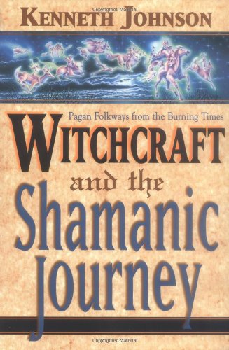 Witchcraft and the shamanic journey Cover