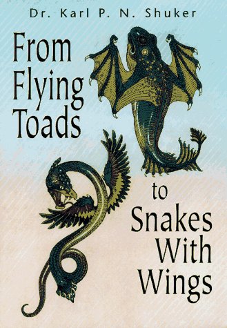 From flying toads to snakes with wings : from the pages of Fate magazine Cover