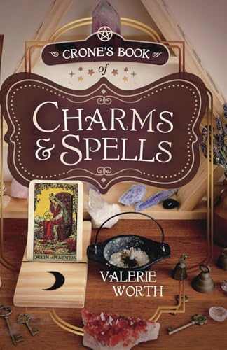The crone's book of charms & spells Cover