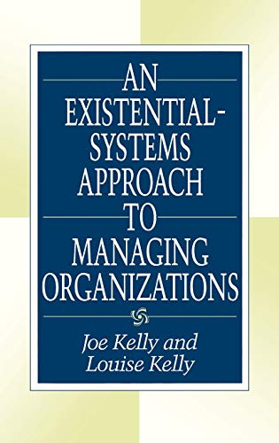 An existential-systems approach to managing organizations Cover