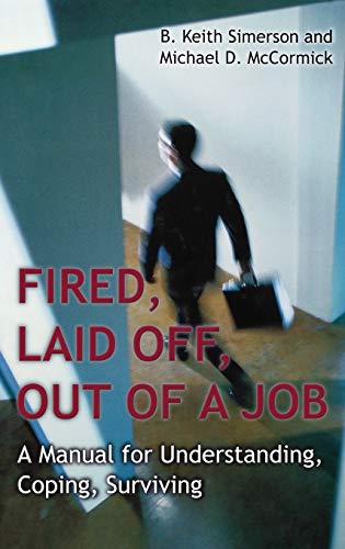 Fired, Laid Off, Out of a Job Cover