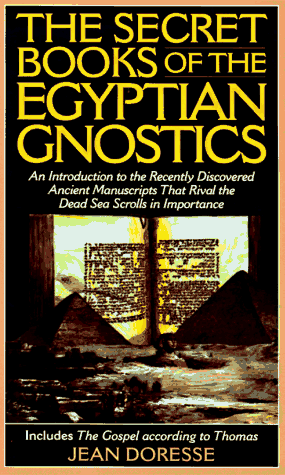 The Secret Books of the Egyptian Gnostics Cover
