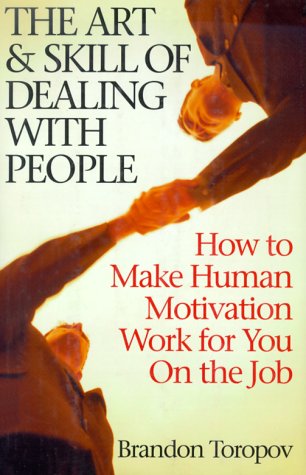 The Art & Skill of Dealing With People Cover