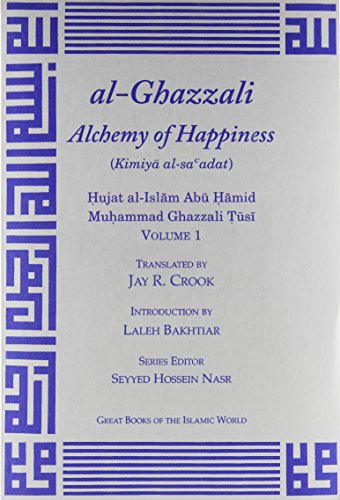 The alchemy of happiness (Kimiya al-Saadat) Cover