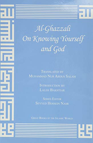 Al-Ghazzali On Knowing Yourself and God Cover