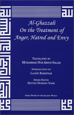 al-Ghazzali On the Treatment of Anger, Hatred and Envy Cover
