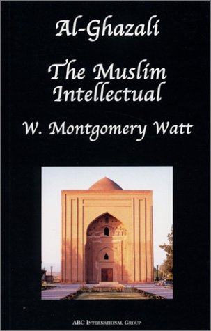 Al-Ghazali the Muslim Intellectual Cover