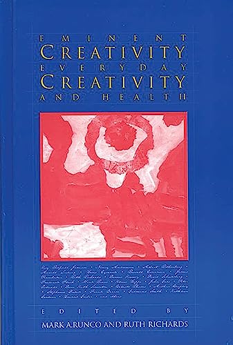 Eminent Creativity, Everyday Creativity, and Health Cover