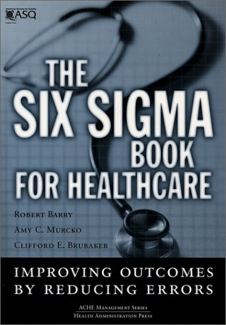 The Six Sigma Book for Healthcare Cover